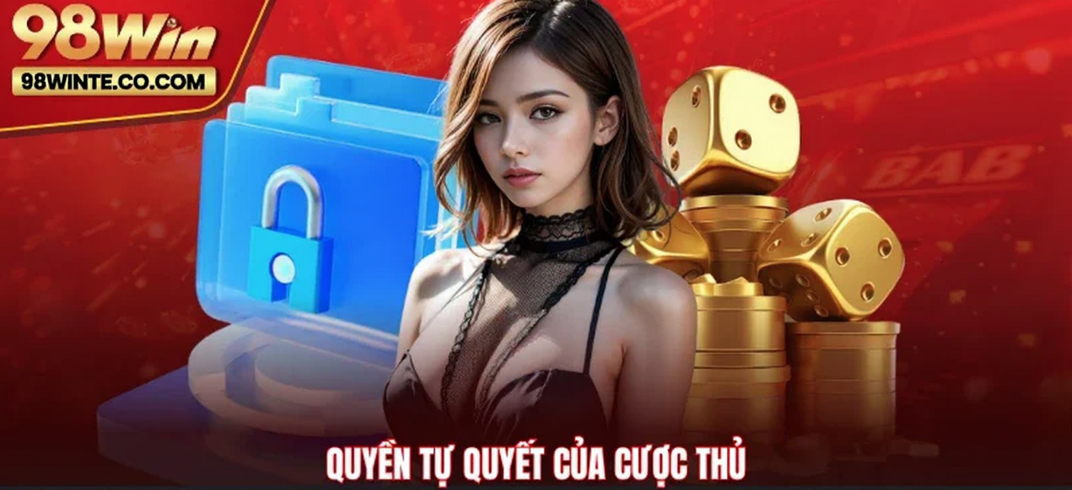 Quyền tự quyết của cược thủ